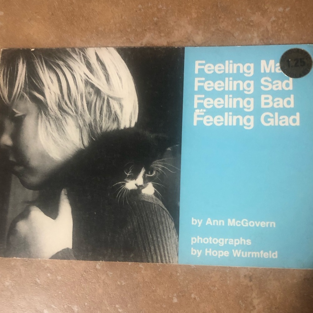 Feeling Mad Feeling Sad Book by Ann McGovern
